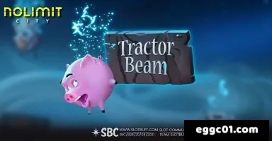 노리밋시티 [트랙터 빔](Tractor Beam)-에그벳|에그벳카지노|에그슬롯